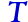 T